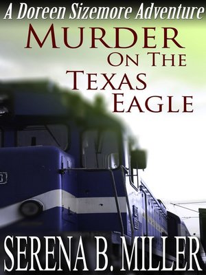cover image of Murder On the Texas Eagle